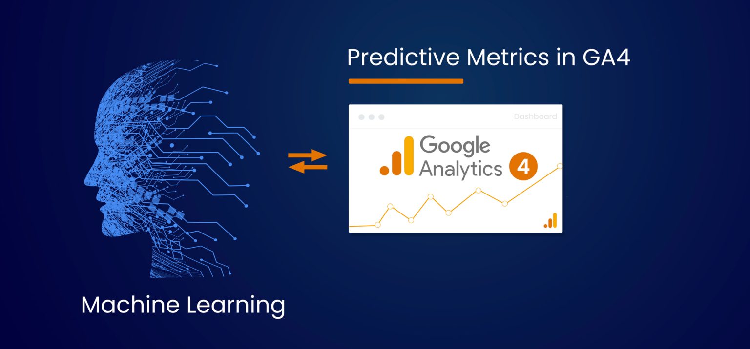 Predictive Metrics in Google Analytics 4