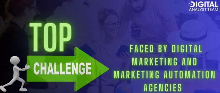 Top 10 Challenges Faced by Digital Marketing and Marketing Automation Companies in the USA