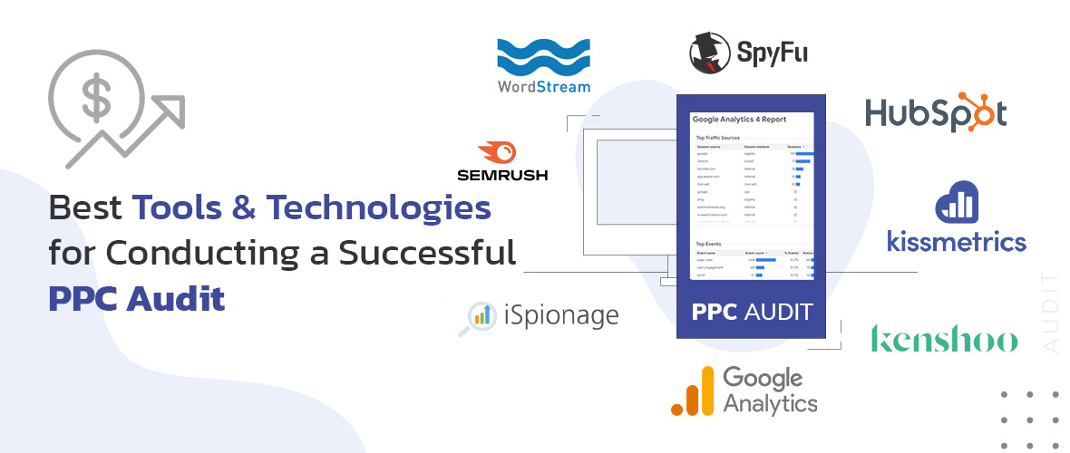 Best Tools and Technologies for PPC Audit